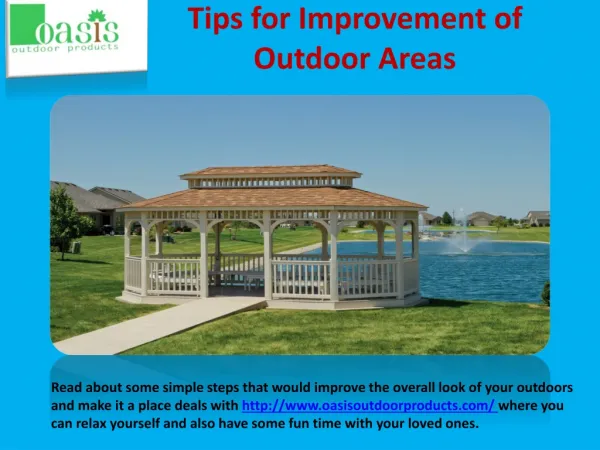 Tips for Improvement of Outdoor Areas