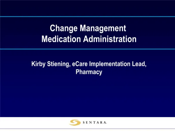 change management medication administration
