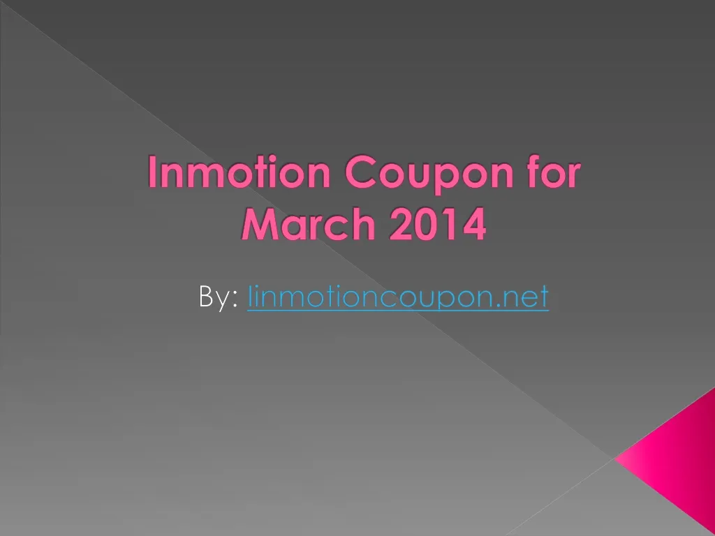 inmotion coupon for march 2014
