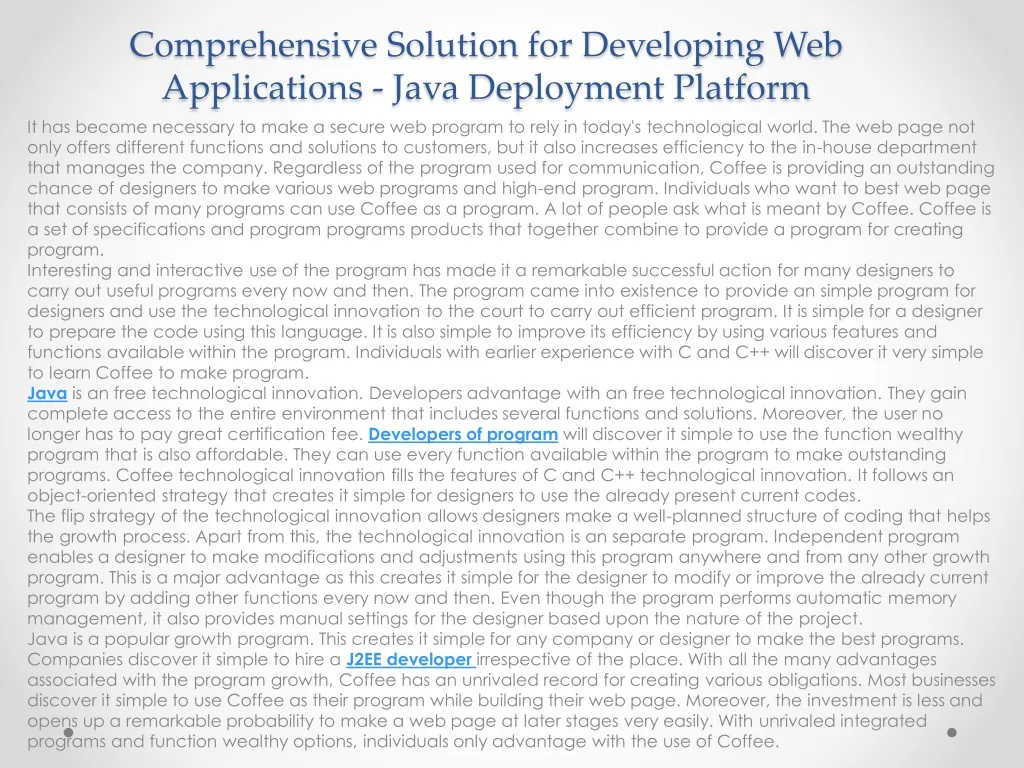 comprehensive solution for developing web applications java deployment platform