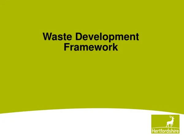 Waste Development Framework