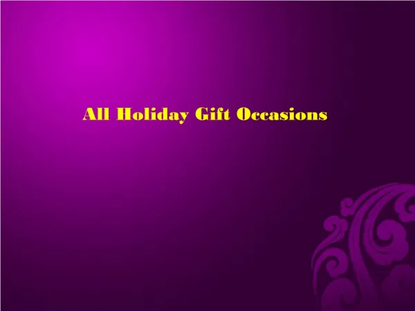 All Holiday Gift Occasions