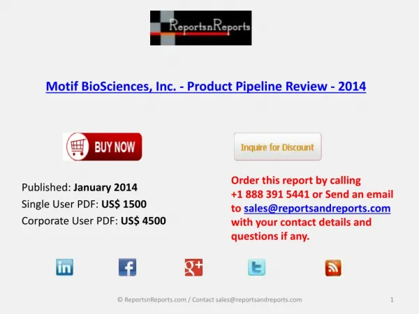 2014 Motif BioSciences - Product Pipeline Review