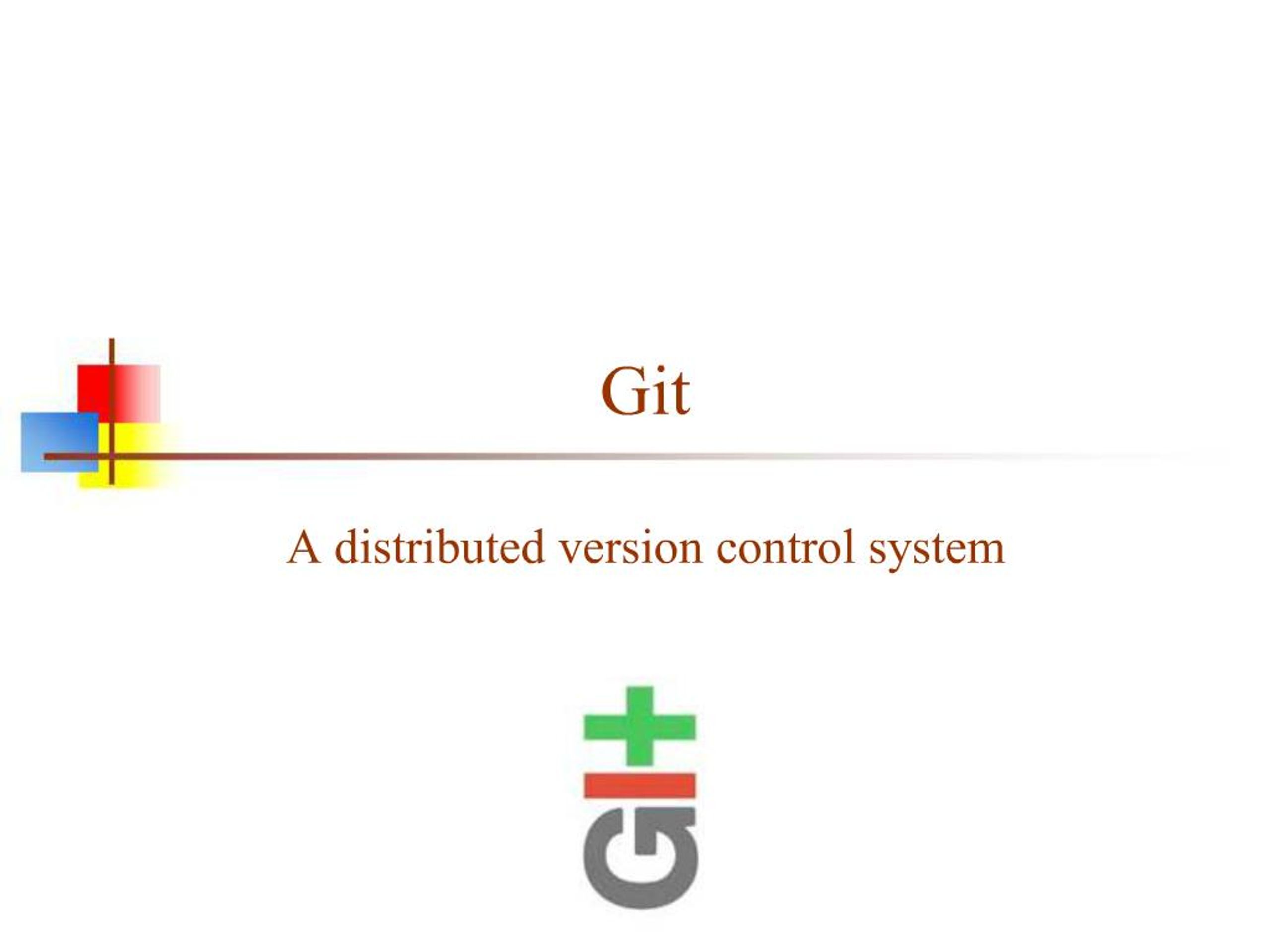 PPT - Git PowerPoint Presentation, free download - ID:1453721