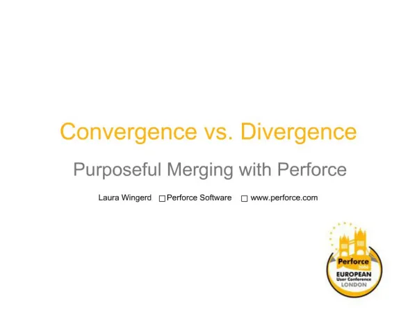 Convergence vs. Divergence