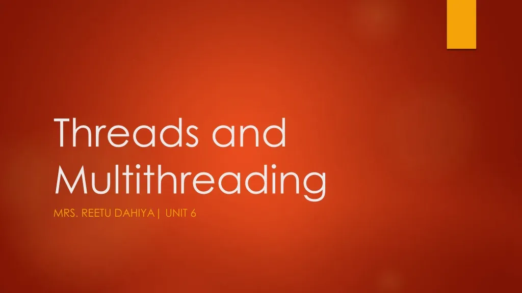 threads and multithreading
