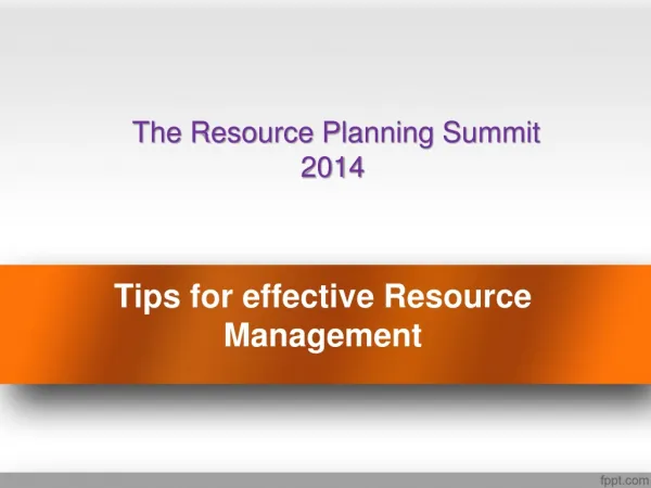 Effective Resource Management - ResourcePlanningSummit