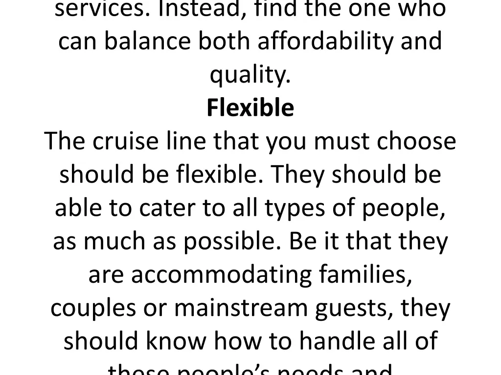 3 major qualities of the best cruise line that