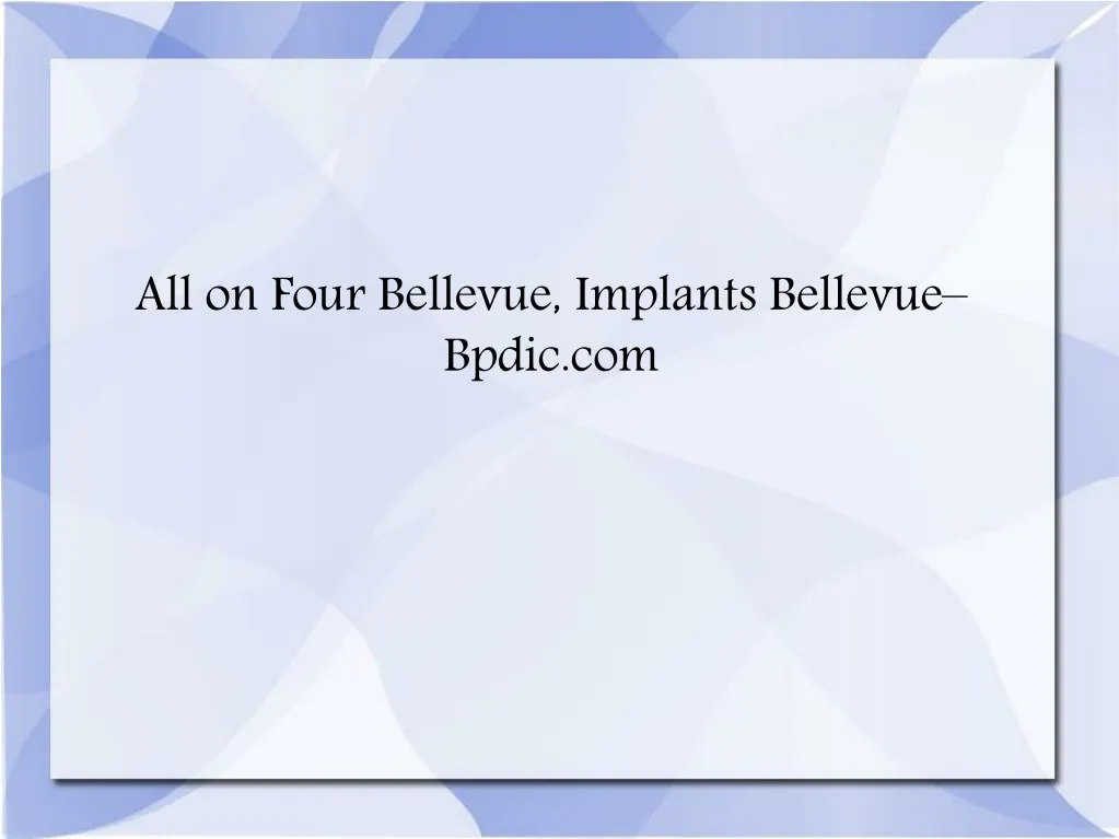 all on four bellevue implants bellevue bpdic com