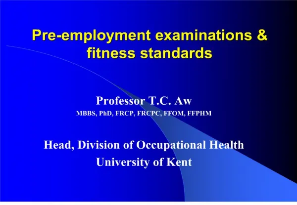 pre-employment examinations fitness standards