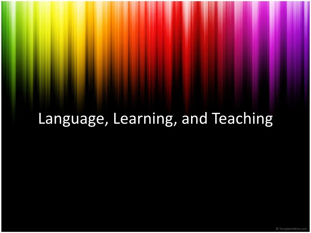 language learning and teaching