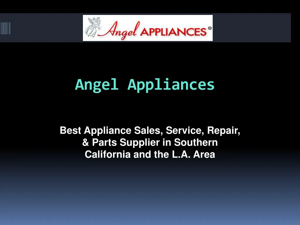 angel appliances