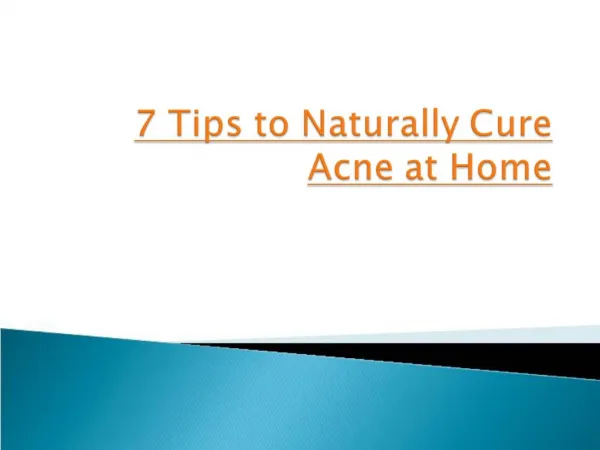 7 tips to naturally cure acne at home