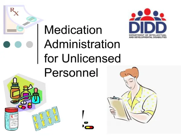 medication administration for unlicensed personnel