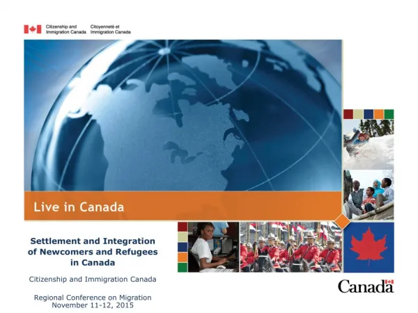Settlement and Integration of Newcomers and Refugees in Canada