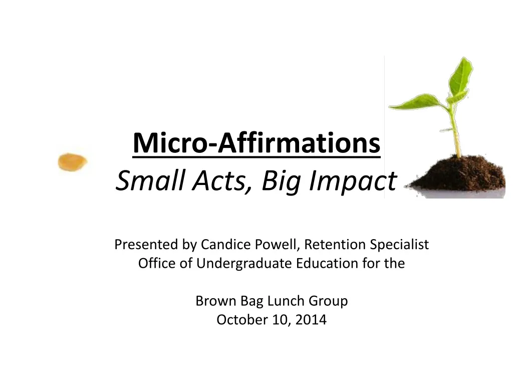 micro affirmations small acts big impact