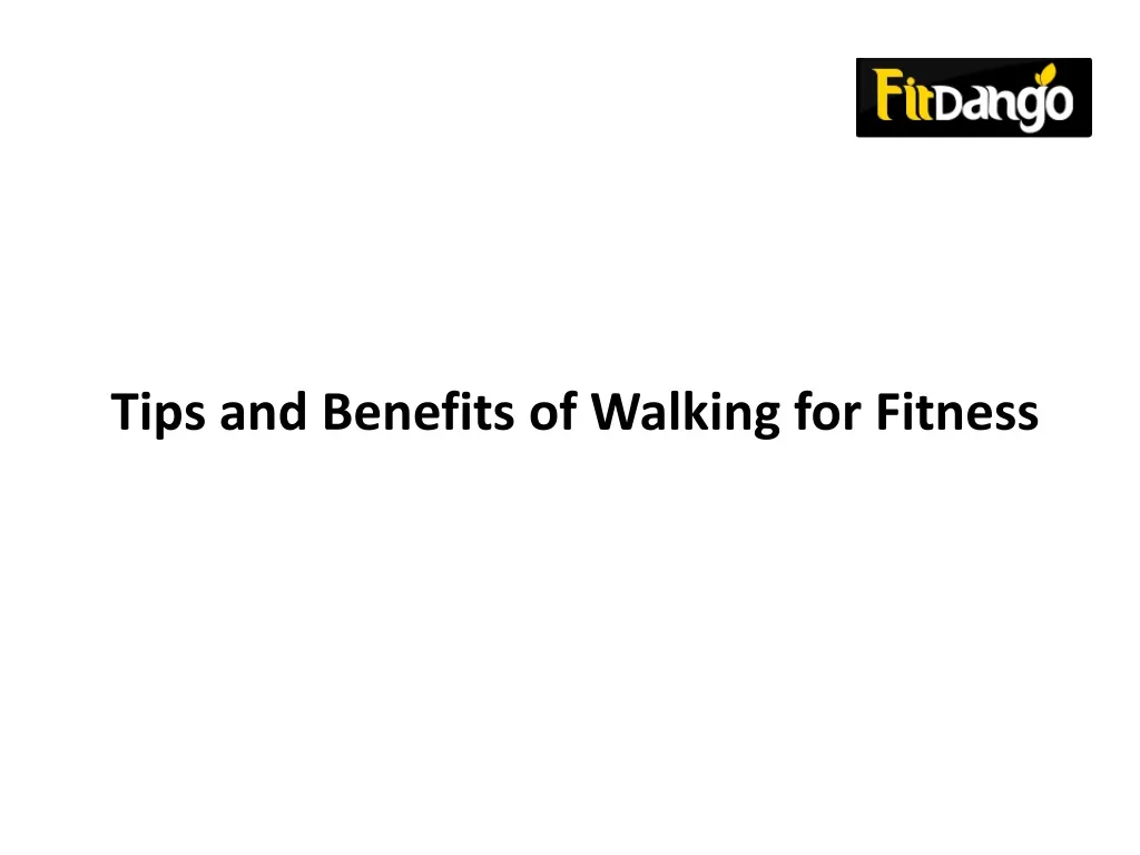 tips and benefits of walking for fitness