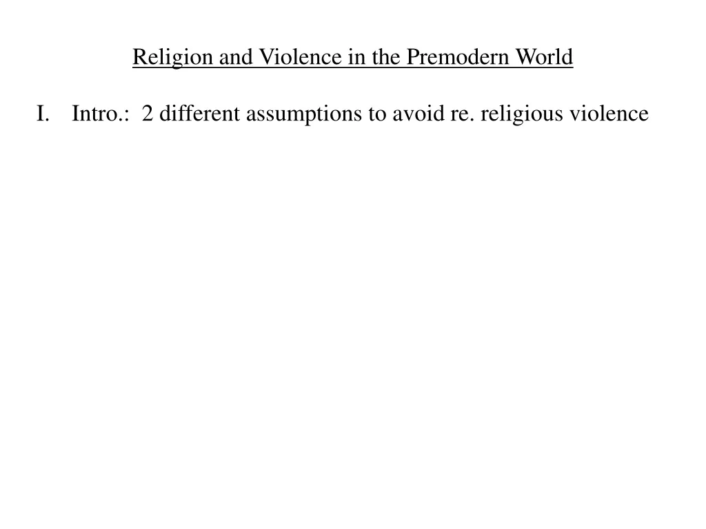 religion and violence in the premodern world