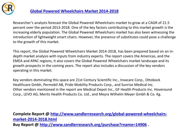 Global Powered Wheelchairs Market 2014 -2018 Research Report