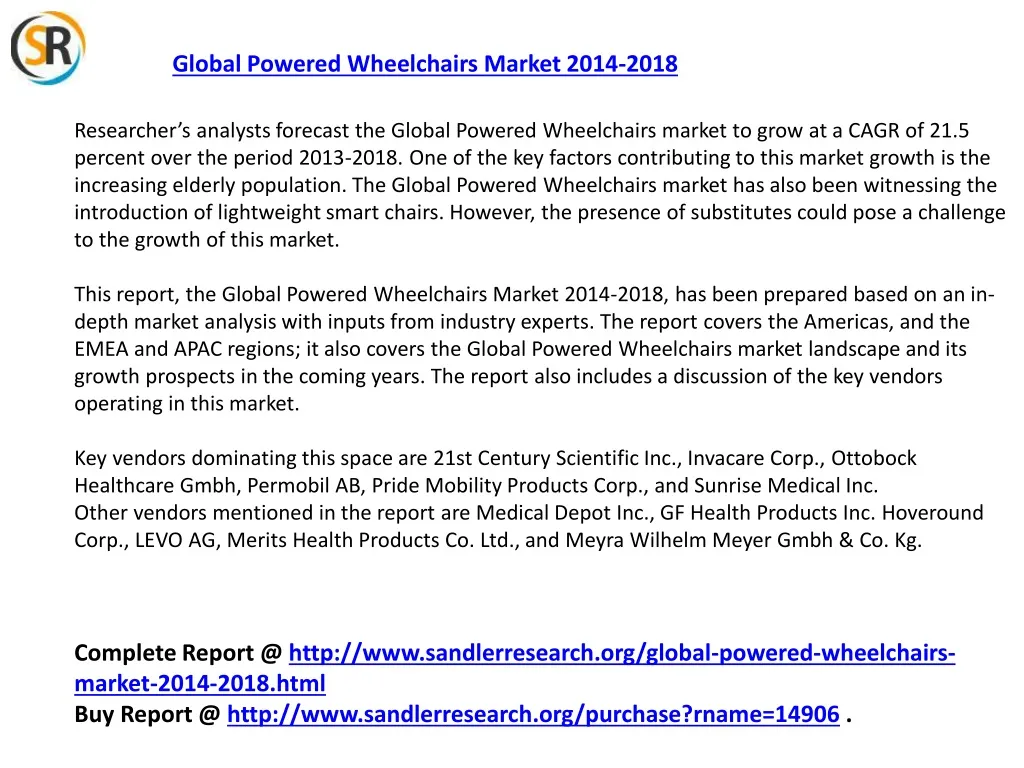 global powered wheelchairs market 2014 2018