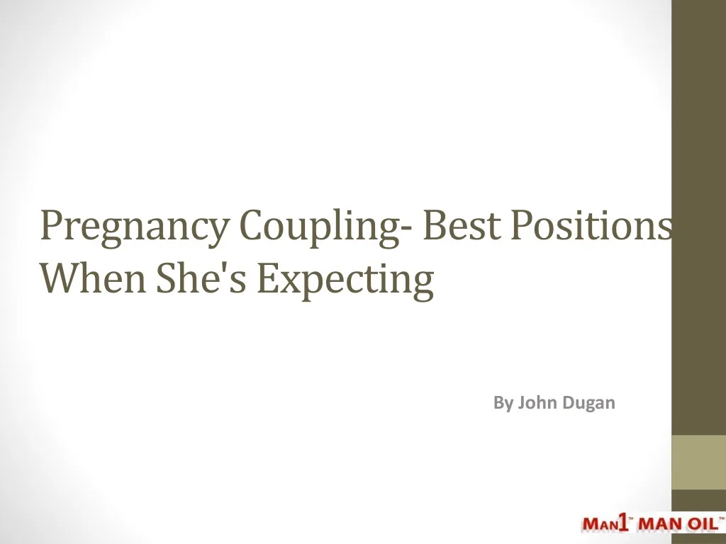 pregnancy coupling best positions when she s expecting