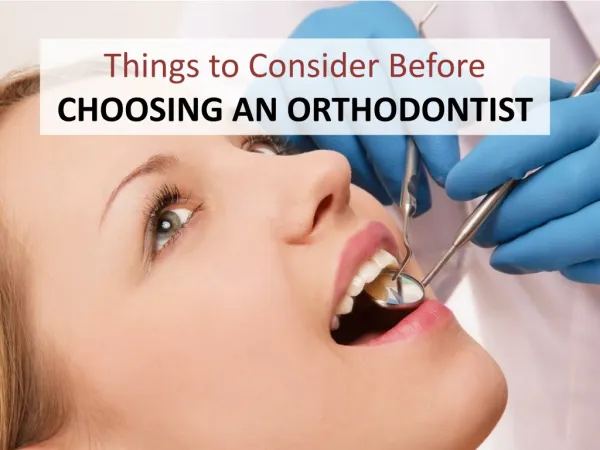 Choosing Orthodontist in Rancho Bernardo