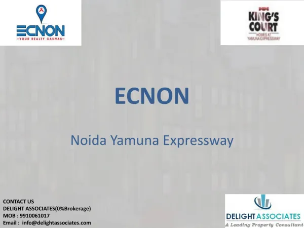 Ecnon Kings Court Noida 0%Brokerage Available @ 9910061017