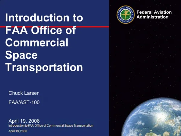 Introduction to FAA Office of Commercial Space Transportation