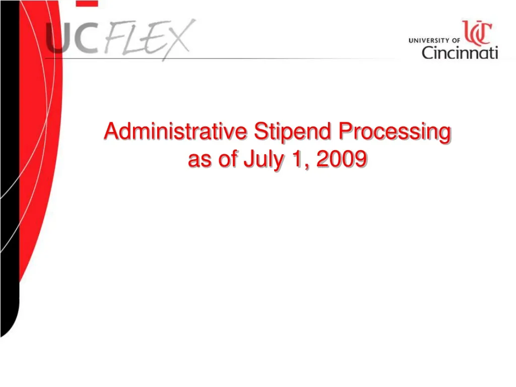 administrative stipend processing as of july 1 2009