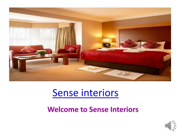 Sense interior