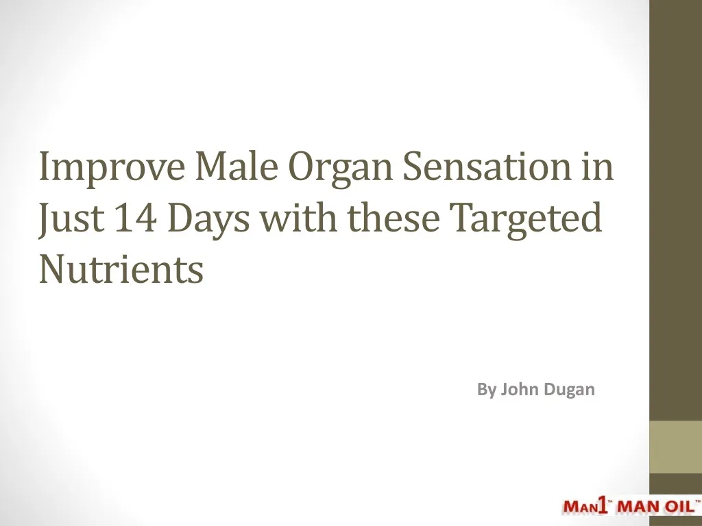 improve male organ sensation in just 14 days with these targeted nutrients