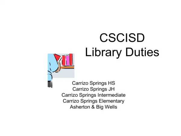 cscisd library duties
