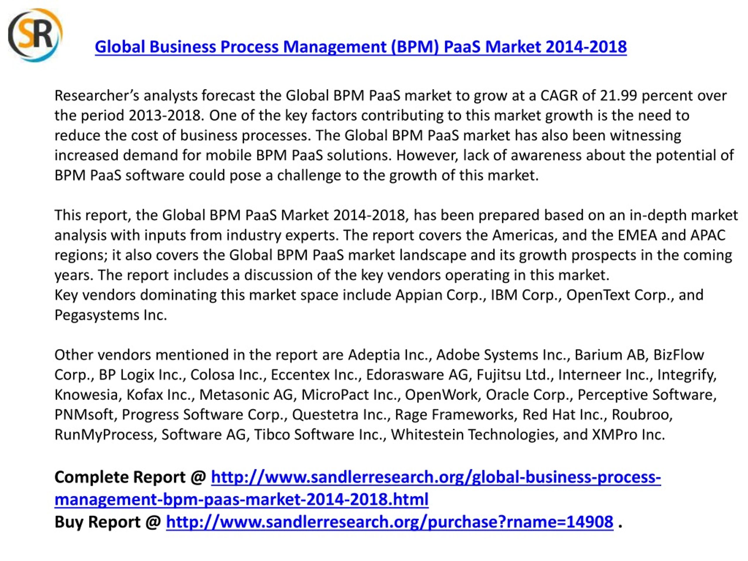 PPT - 2018 Global Business Process Management PaaS Market Analysis ...