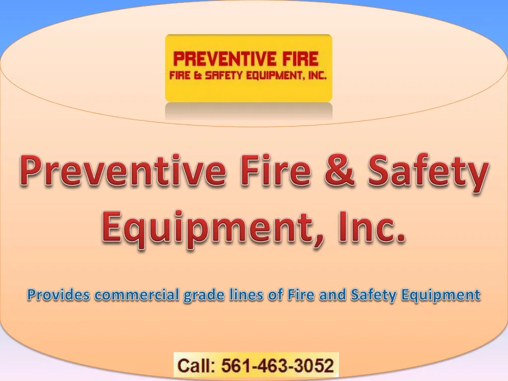preventive fire safety equipment inc provides