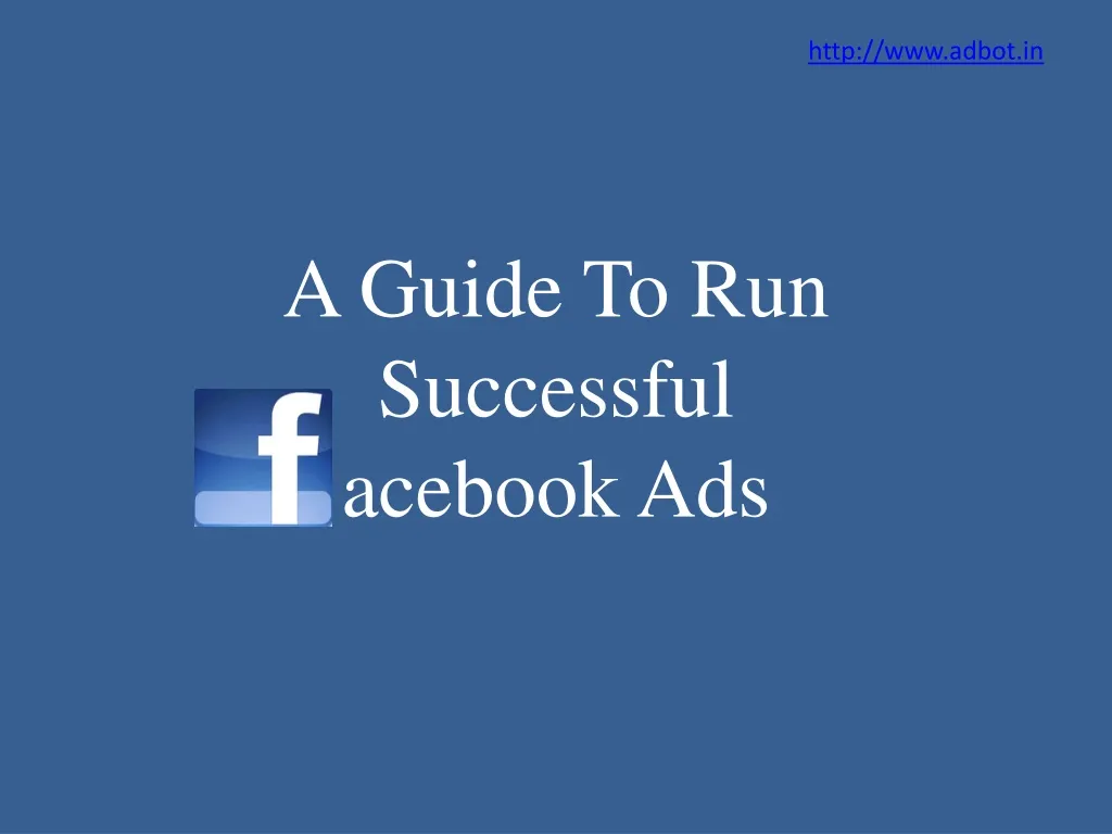 a guide to run successful acebook ads