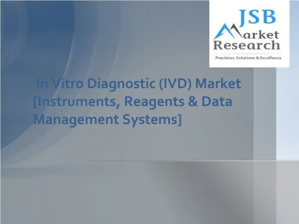 In Vitro Diagnostic (IVD) Market