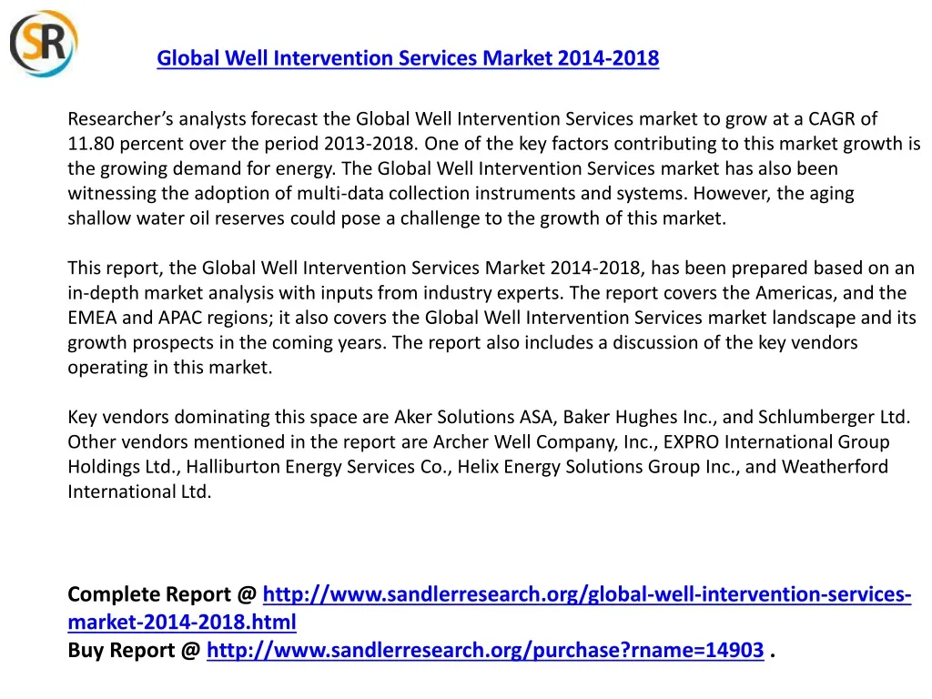 global well intervention services market 2014 2018