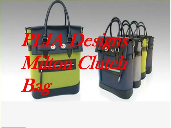 PLIA Designs Milton Clutch Bag