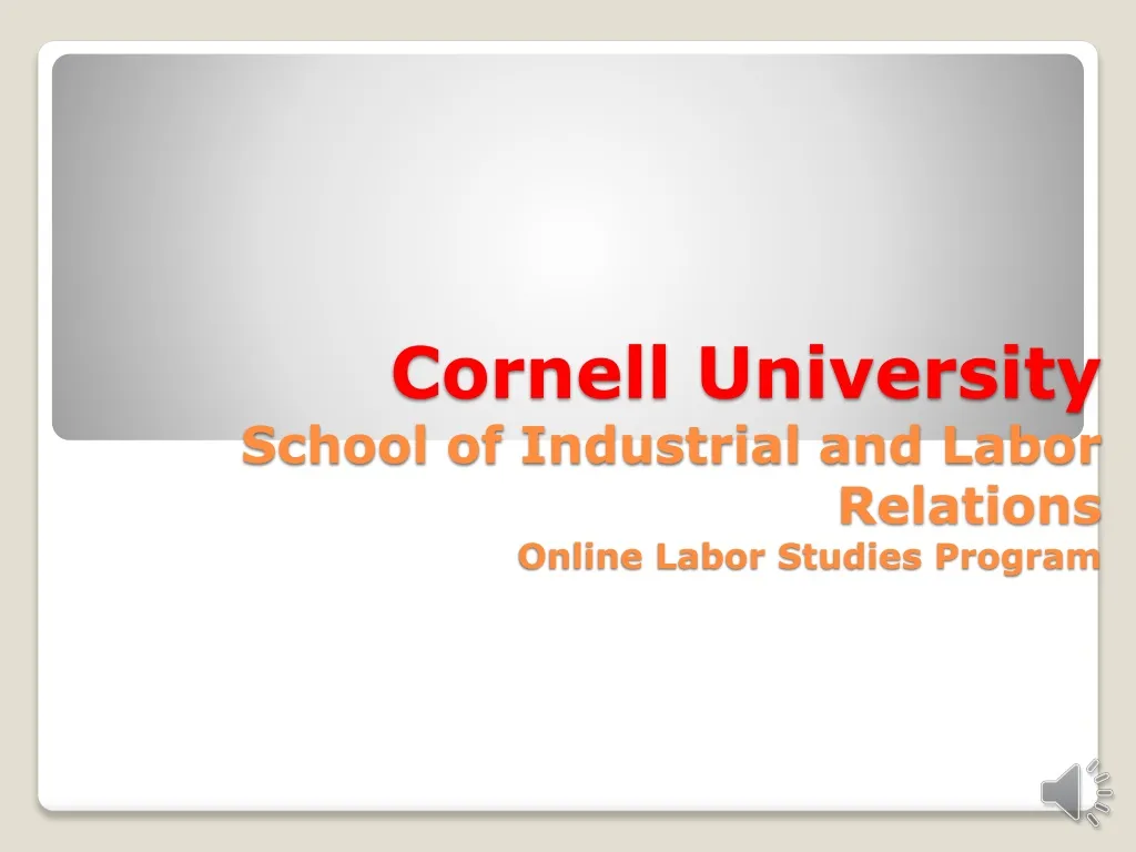 cornell university school of industrial and labor relations online labor studies program
