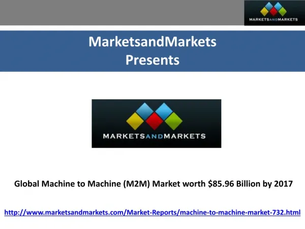 Machine to Machine Market worth $85.96 Billion by 2017