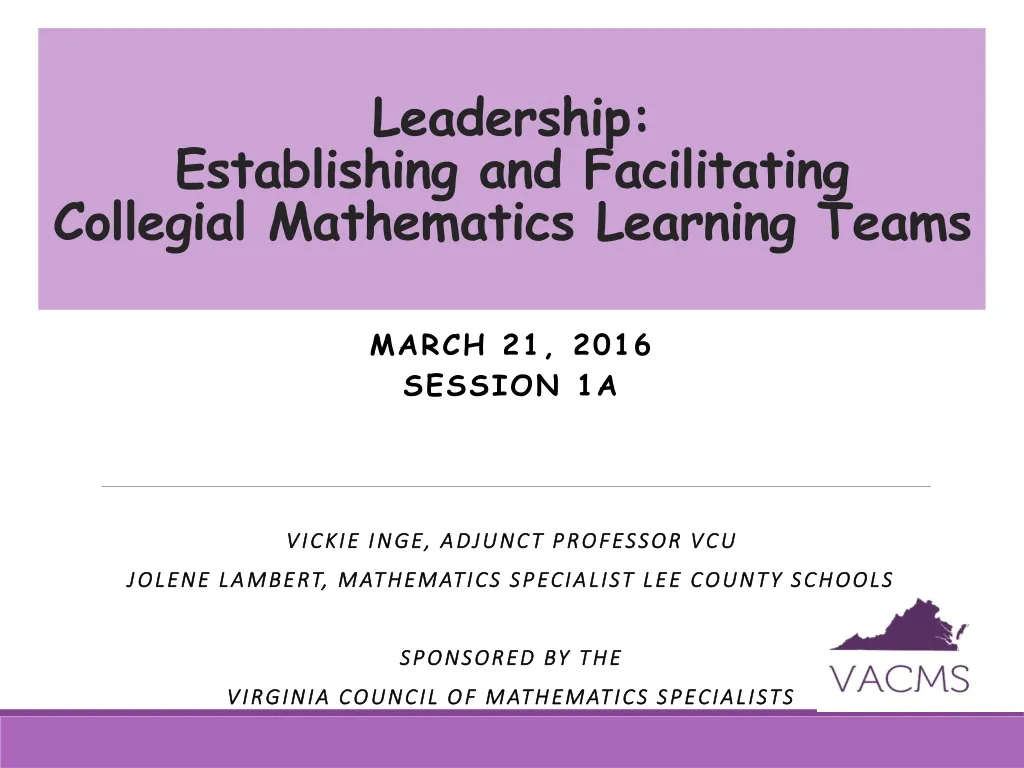 leadership establishing and facilitating collegial mathematics learning teams