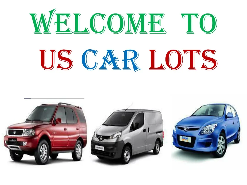 w elcome to us car lots