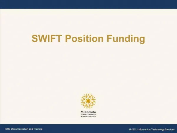 SWIFT Position Funding