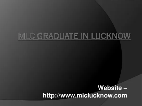MLC Graduate in Lucknow