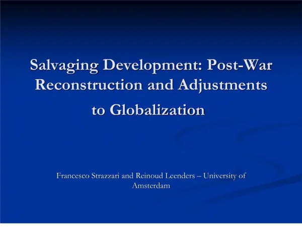 salvaging development: post-war reconstruction and adjustments to globalization