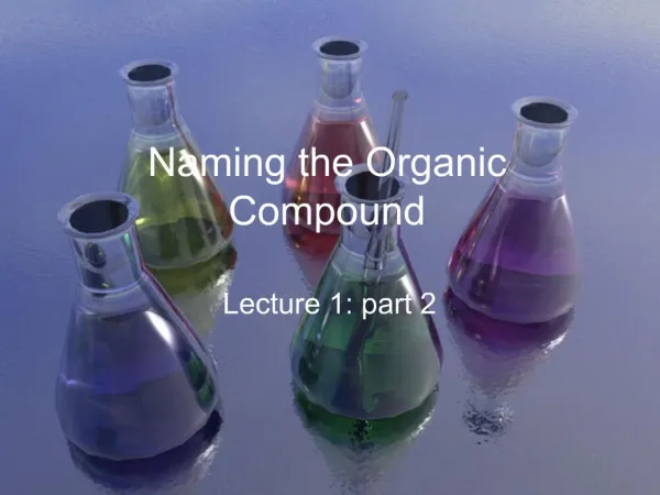 Naming the Organic Compound