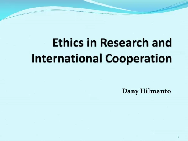 Ethics in Research and International Cooperation