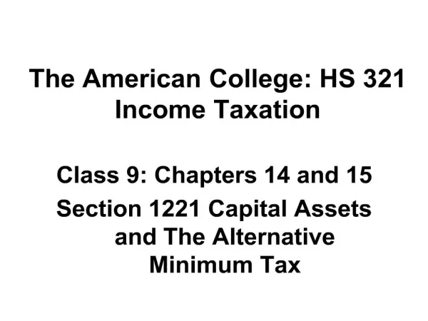 the american college: hs 321 income taxation