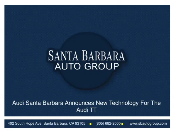 Audi Santa Barbara Announces New Technology For The Audi TT