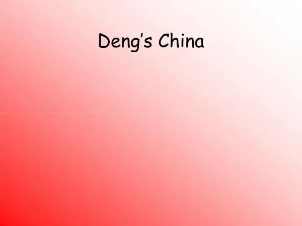 Deng s China
